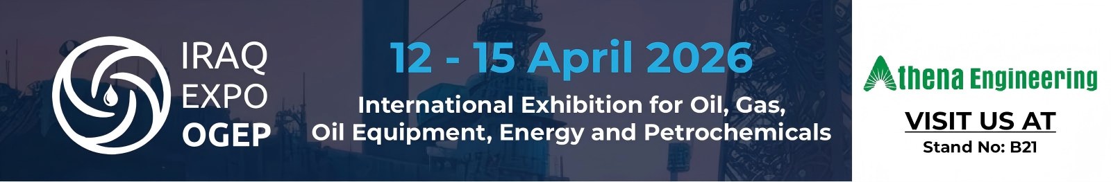 Deltag i Athena Engineering & Teffiko på IRAQ EXPO OGEP 2026