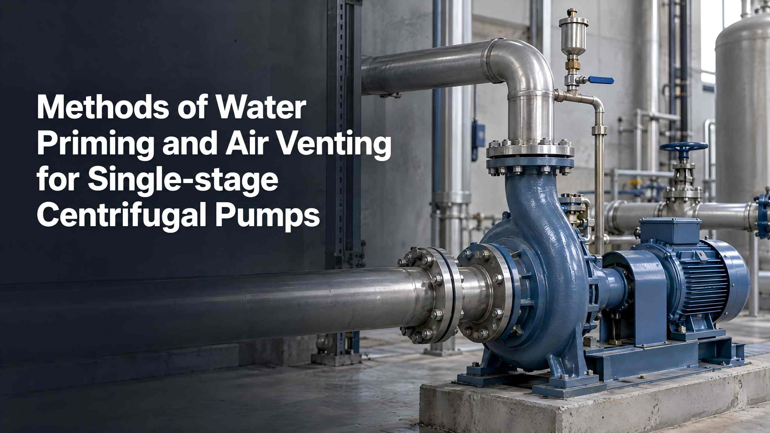 Metoder til priming af vand og udluftning til enkelttrins centrifugalpumper